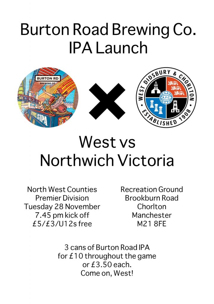 Burton Road IPA launch: West vs Northwich Victoria, Tuesday 28 November  